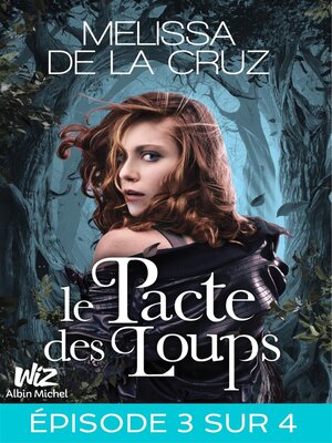cover image of Le Pacte des loups--Feuilleton 3